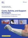 Cover: Casts, Splints, and Support Bandages - Thieme