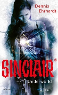 Abbildung von: Sinclair - Underworld - S. Fischer