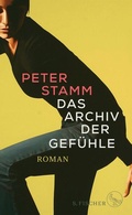 Cover: Das Archiv der Gef&uuml;hle - S. Fischer