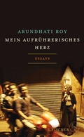 Cover: Mein aufr&uuml;hrerisches Herz - S. Fischer