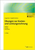 Cover: &Uuml;bungen zur Kosten- und Leistungsrechnung - NWB