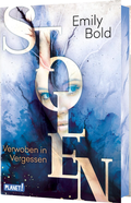 Cover: Stolen 3: Verwoben in Vergessen - Planet!