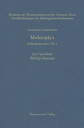 Cover: Mok?opaya - Stellenkommentar, Teil 3, Das Vierte Buch. Sthitiprakara?a - Harrassowitz Verlag