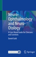 Abbildung von: Neuro-Ophthalmology and Neuro-Otology - Springer
