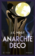 Cover: Anarchie D&eacute;co - FISCHER Tor