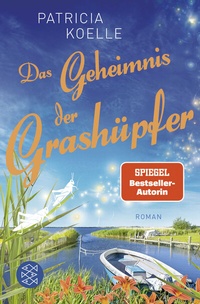 Abbildung von: Das Geheimnis der Grashüpfer - Fischer Taschenbuch