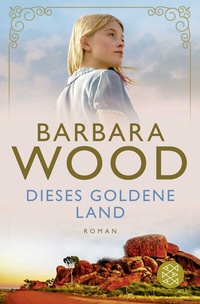 Abbildung von: Dieses goldene Land - Fischer Taschenbuch