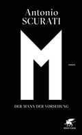 Cover: M. Der Mann der Vorsehung - Klett-Cotta