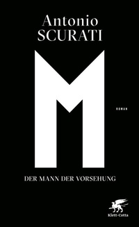 Abbildung von: M. Der Mann der Vorsehung - Klett-Cotta