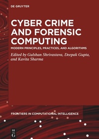 Enlarge image Cover: Cyber Crime and Forensic Computing - De Gruyter