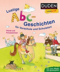 Cover: Duden Leseprofi - Lustige Abc-Geschichten f&uuml;r Vorschule und Schulstart - Fischer Sauerl&auml;nder Duden