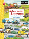 Cover: Duden 24+: Autos, Laster & Traktoren: Das gro&szlig;e Wimmelbuch der Fahrzeuge - Fischer Sauerl&auml;nder Duden