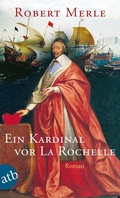 Cover: Ein Kardinal vor La Rochelle - Aufbau Taschenbuch