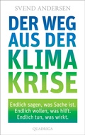 Cover: Der Weg aus der Klimakrise - Quadriga
