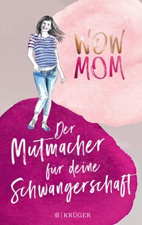 Enlarge image Cover: WOW MOM - FISCHER Krüger