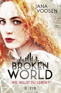 Abbildung von: Broken World - FISCHER FJB