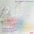 Cover: Schutzengel-Meditation - Wei&szlig; - - Windpferd