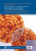 Cover: Deutsch weltweit - Grenz&uuml;berschreitende Perspektiven auf die Schnittstellen von Forschung und Vermittlung - Universit&auml;tsverlag G&ouml;ttingen