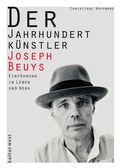 Cover: Der Jahrhundertk&uuml;nstler Joseph Beuys - K-West Verlag GmbH