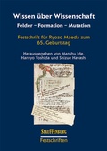 Cover: Wissen &uuml;ber Wissenschaft. Felder - Formation - Mutation - Stauffenburg