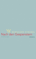 Cover: Nach den Gespenstern - Literaturverlag Droschl
