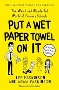 Cover: Put A Wet Paper Towel on It - HarperCollins
