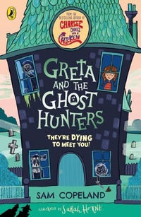 Enlarge image Cover: Greta and the Ghost Hunters - Puffin