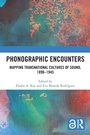 Cover: Phonographic Encounters - Routledge