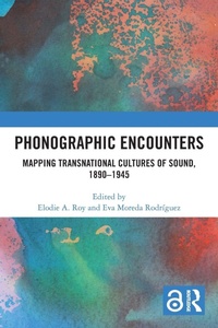 Enlarge image Cover: Phonographic Encounters - Routledge