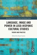 Cover: Language, Image and Power in Luso-Hispanic Cultural Studies - Routledge