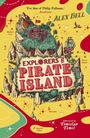 Cover: Explorers at Pirate Island - Faber & Faber
