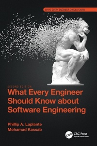Enlarge image Cover: What Every Engineer Should Know about Software Engineering - CRC Press