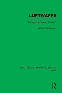 Enlarge image Cover: Luftwaffe - Routledge