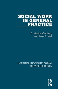 Enlarge image Cover: Social Work in General Practice - Routledge