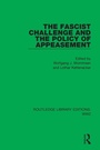 Cover: The Fascist Challenge and the Policy of Appeasement - Routledge