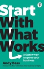 Cover: Start with What Works - Pearson ITP