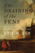 Cover: The Draining of the Fens - Johns Hopkins University Press