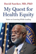 Cover: My Quest for Health Equity - Johns Hopkins University Press