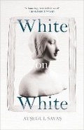 Cover: White on White - Harvill Secker