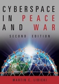 Cover: Cyberspace in Peace and War, Second Edition - Naval Institute Press