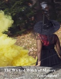 Cover: The Wicked Witch of Mysore - Lulu.com