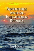 Cover: Adventures with an Enlightened Buddha - Distributed By Ingram Spark