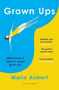 Enlarge image Cover: Grown Ups - Pushkin Press