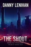Cover: The Shout (The Bleeds, #3) - Broken Earth