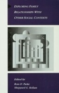 Cover: Exploring Family Relationships With Other Social Contexts - Routledge