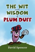 Cover: The Wit And Wisdom Of Plum Duff - Author's Note 360