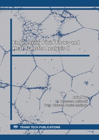 Enlarge image Cover: Engineering Fluid Flows and Heat Transfer Analysis II - Trans Tech Publications Ltd