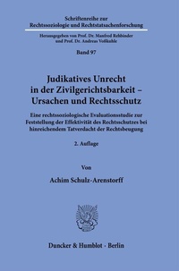 Abbildung von: Judikatives Unrecht in der Zivilgerichtsbarkeit - Ursachen und Rechtsschutz. - Duncker & Humblot