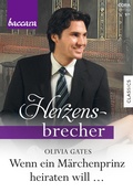 Cover: Wenn ein M&auml;rchenprinz heiraten will ... - CORA Verlag
