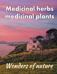 Abbildung von: Medicinal herbs / medicinal plants - Books on Demand